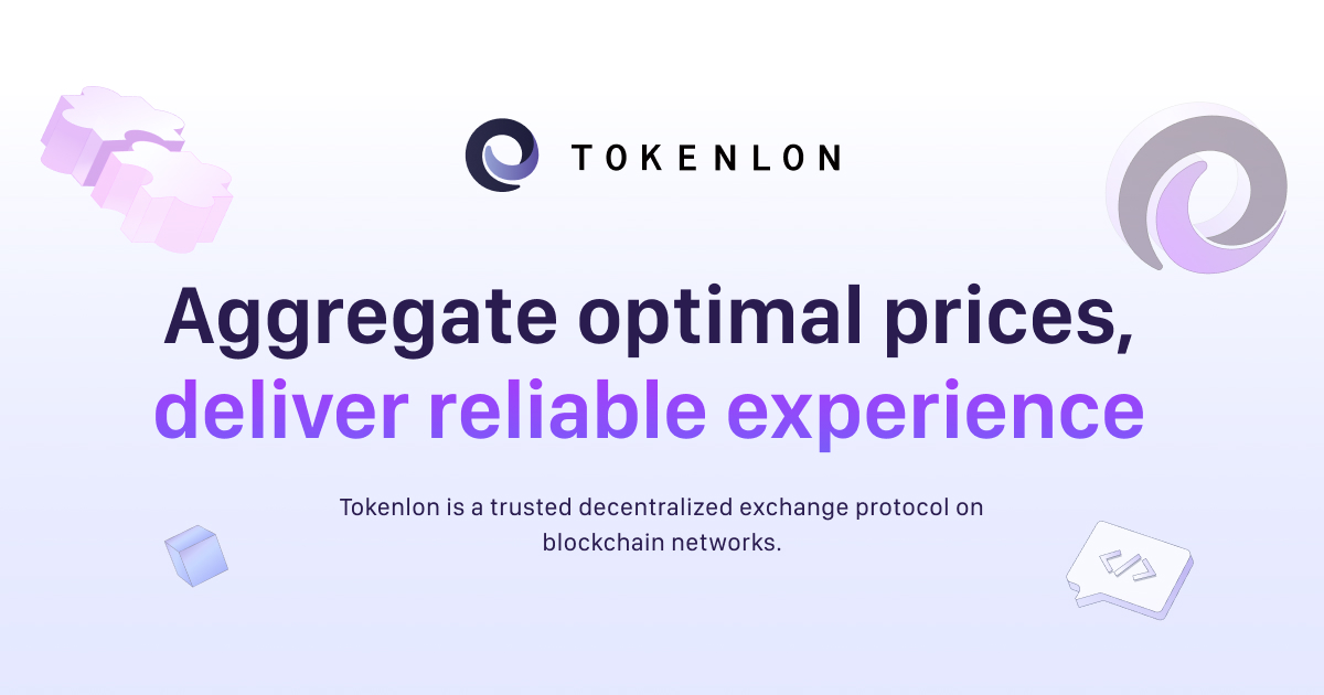 Tokenlon Protocol |  Decentralized trading at the best prices and experience